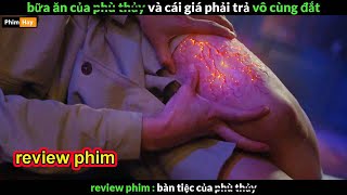 bí ẩn sau những món ăn ngon nhức nách  Review phim full [upl. by Erlina]