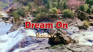 Dream On  KARAOKE VERSION  in the style of Nazareth [upl. by Kendry]