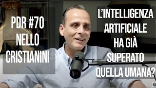 PDR 70 NELLO CRISTIANINI Lintelligenza artificiale ha già superato gli umani [upl. by Katuscha927]