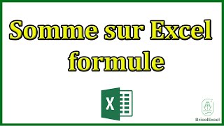 Somme sur excel formule [upl. by Bard]