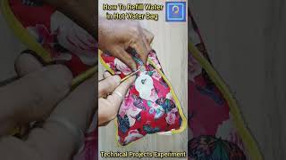 Electric Hot Water Bag me Water Kaise Refill kare 🤔🤩 [upl. by Guibert]