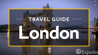 London Vacation Travel Guide  Expedia [upl. by Eiramrefinnej]