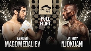 Raimond Magomedaliev vs Anthony Njokuani  Eagle FC 44 Full Fight [upl. by Ainak]