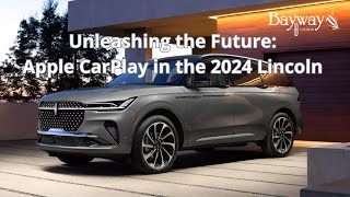 Unleashing the Future Apple CarPlay in the 2024 Lincoln Model  Ultimate Connectivity [upl. by Yasui990]