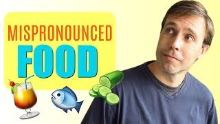 10 Food Words that Are Difficult to Pronounce in English [upl. by Colley]