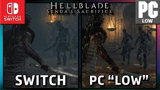 Hellblade Senuas Sacrifice  Switch VS PC LOW  Graphics Comparison [upl. by Anahpets]