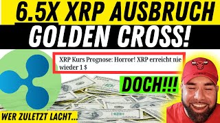 65x BEI XRP IN WENIGEN TAGEN WER ZULETZT LACHT GOLDEN CROSS  BTC  ETH  GAMING  AI COINS NEWS [upl. by Trixie]