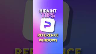 How to add multiple reference windows in HiPaint [upl. by Sherborn489]