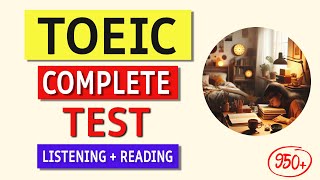 TOEIC 2024 Complete Practice Test Listening amp Reading Answers Inside [upl. by Ateerys375]