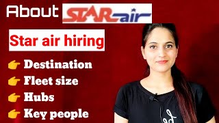 Star air Star Airlines recruitment Interview tipsAviation Star Airlines jobsAbout Star Airlines [upl. by Sira]