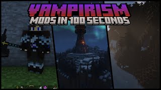 Vampirism in 100 seconds or less ForgeFabric [upl. by Jewel79]