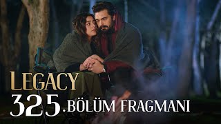 Emanet 325 Bölüm Fragmanı  Legacy Episode 325 Promo [upl. by Edmon]