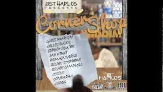 RIDDIM  Corner shop riddim  21st Hapilos  DEC 2012 [upl. by Oilejor797]