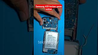 Samsung A23 jadi korban game online lagi shots teknisipky teknisihppemula [upl. by Ettelracs477]