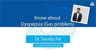 What is Dyspepsia Causes Symptoms amp Treatment  Dr Sandip Pal  English [upl. by Arrait]