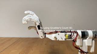 Advantages of using Grueblers Count 3D for a five function Robotic Hand Model 432024 [upl. by Brozak]