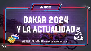 Carburando en vivo I Dakar 2024 y las últimas novedades del automovilismo 12012024 [upl. by Felicle383]