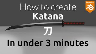 How to quickly create katana in Blender 3d [upl. by Dicks429]