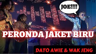 Peronda Jaket Biru  Dato Awie amp Kugiran Wak Jeng  LIVE [upl. by Gary]