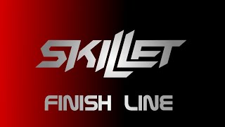 Finish Line  Skillet 2 hour version [upl. by Nelli]