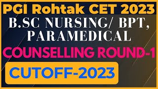 PGIMS Rohtak BSc Nursing amp BPT Counselling Cutoff 2023 Analysis Category amp College Wise [upl. by Ambrosia]