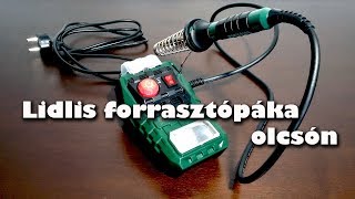 Forrasztópáka állomás ócsóé  Parkside PLS 48 D2 ◆ Eszközteszt [upl. by Vookles]