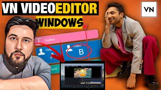 How to Install amp Use VN Video Editor on PCLaptop Easy Way [upl. by Fatima]