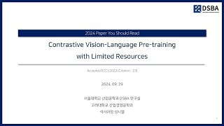 Paper Review Contrastive VisionLanguage Pretraining with Limited Resources [upl. by Bendick773]