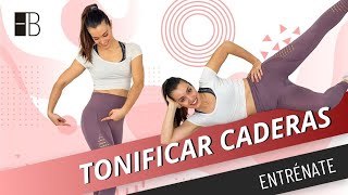 Ejercicios para TONIFICAR CADERAS  ADIÓS CARTUCHERAS  Entrena Tu Body [upl. by Stoat]