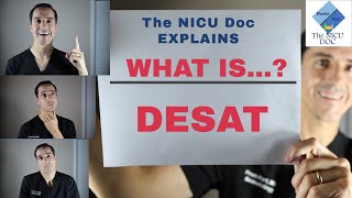 Your BABY had a desaturation or desat The NICU Doc Explains on the What is series [upl. by Wendie9]