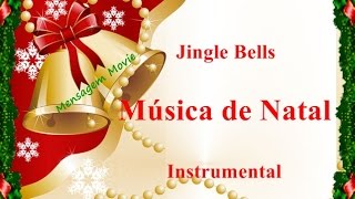 Música de Natal  Jingle Bells Instrumental [upl. by Ettesus]