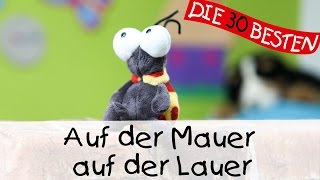 👩🏼 Auf der Mauer auf der Lauer  Singen Tanzen und Bewegen  Kinderlieder [upl. by Niccolo]