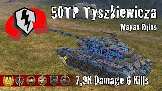 50TP Tyszkiewicza  79K Damage 6 Kills  WoT Blitz Replays [upl. by Nueoht224]