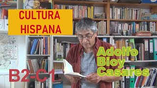 Adolfo Bioy Casares  La invención de Morel  Aprender español con textos literarios  B2C1 [upl. by Cleodal621]