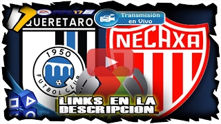 NECAXA VS QUERETARO  18 DE FEBRERO 2017  LIGA MX EN VIVO ONLINE FIFA 17 PS4 [upl. by Oicaro157]