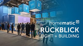 Homematic IP Live  Rückblick Light  Building mit Holger und Pascal [upl. by Ajile]