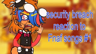 Security Breach React To Fnaf songs  SFMFNAF Alastor Game Collab and going psycho  1 📸 [upl. by Veal]