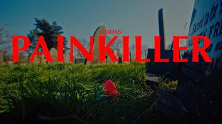 Jordan  Painkiller Official Music Video [upl. by Laurianne472]