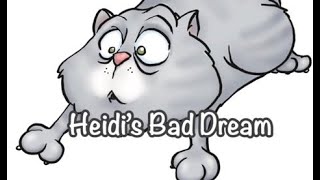 Fun Bedtime Story For Kids  Heidi Cherry amp Vaya  Heidis Bad Dream [upl. by Nerahs]