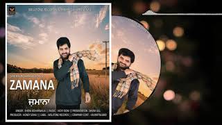 ZAMANA  SHERA BOHARWALIA  NEW PUNJABI SONG 2020  WELLTONE RECORDS [upl. by Bloxberg215]