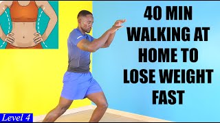 40Minute WALKING AT HOME FOR LOSING WEIGHT FAST 🔥330 Calories🔥 [upl. by Cleopatre]