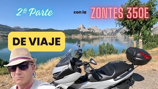 De VIAJE con la ZONTES 350E  Parte 2 [upl. by Adelric]