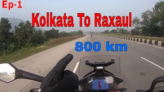 Kolkata To Raxaul  Kolkata To Nepal Bike Trip  Ep1 [upl. by Gnilyarg]