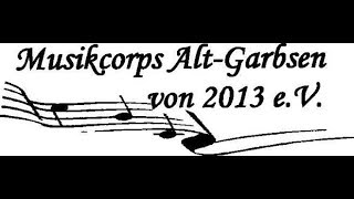 Musikcorps Alt Garbsen  2018 Hannover  Tag der Musikzüge [upl. by Adnohsor]