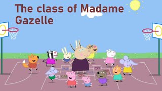 Peppa Pig The class of Madame Gazelle peppapig kidsvideo peppapiggame peppapigsongs cartoon [upl. by Soirtemed]