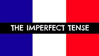 Imperfect Tense in French  How To Form The Imperfect Tense  GCSE French [upl. by Von997]