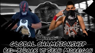 Trampoline Wrestling WCEF Anarchy lll  Global Championship RedX Dark vs Sean Morrigan [upl. by Ahscrop]