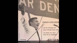 Enoch Karlsson Jag prisar dig Jesus [upl. by Adnoved240]