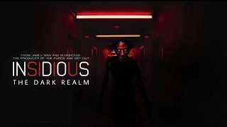 Insidious The Dark Realm  Tráiler 2022 [upl. by Oitaroh]