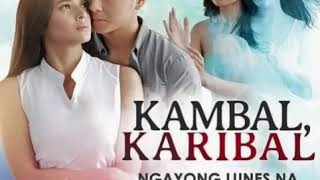 Kambal Karibal  Kanlungan Theme Song [upl. by Gwen]